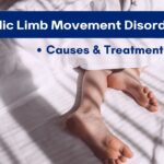 Periodic Limb Movement Disorder